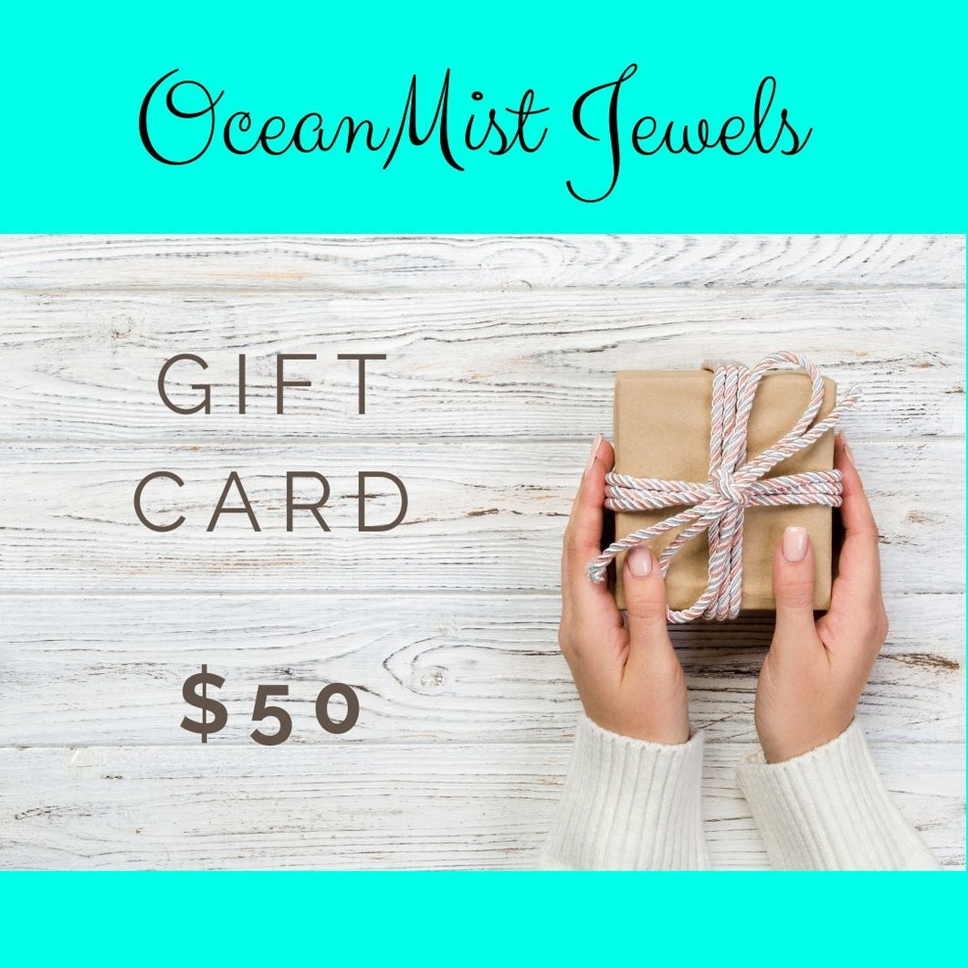 OceanMist Jewels GIFT CARD - $50
